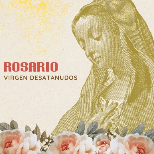 rosario a la virgen desatanudo